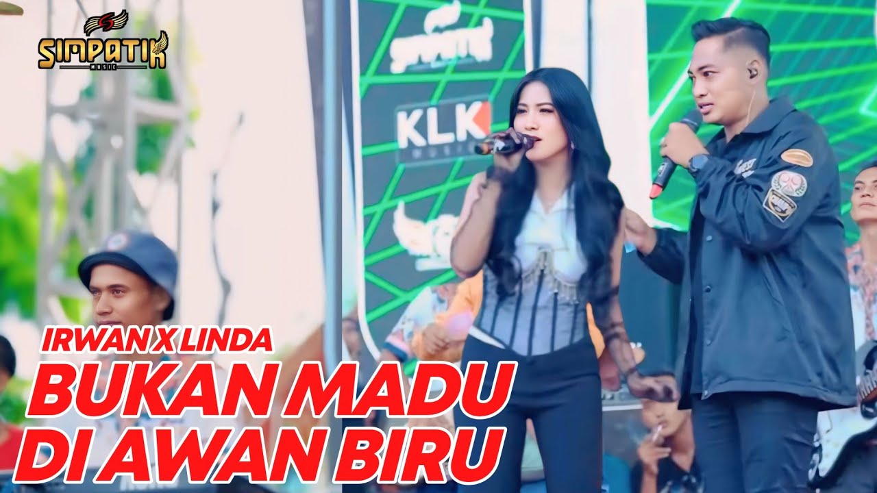 IRWAN X LINDA - ANDAI DIPISAH - LIVE SIMPATIK MUSIC KLK AUDIO MH1EVENT -  KARANGSONO PASURUAN