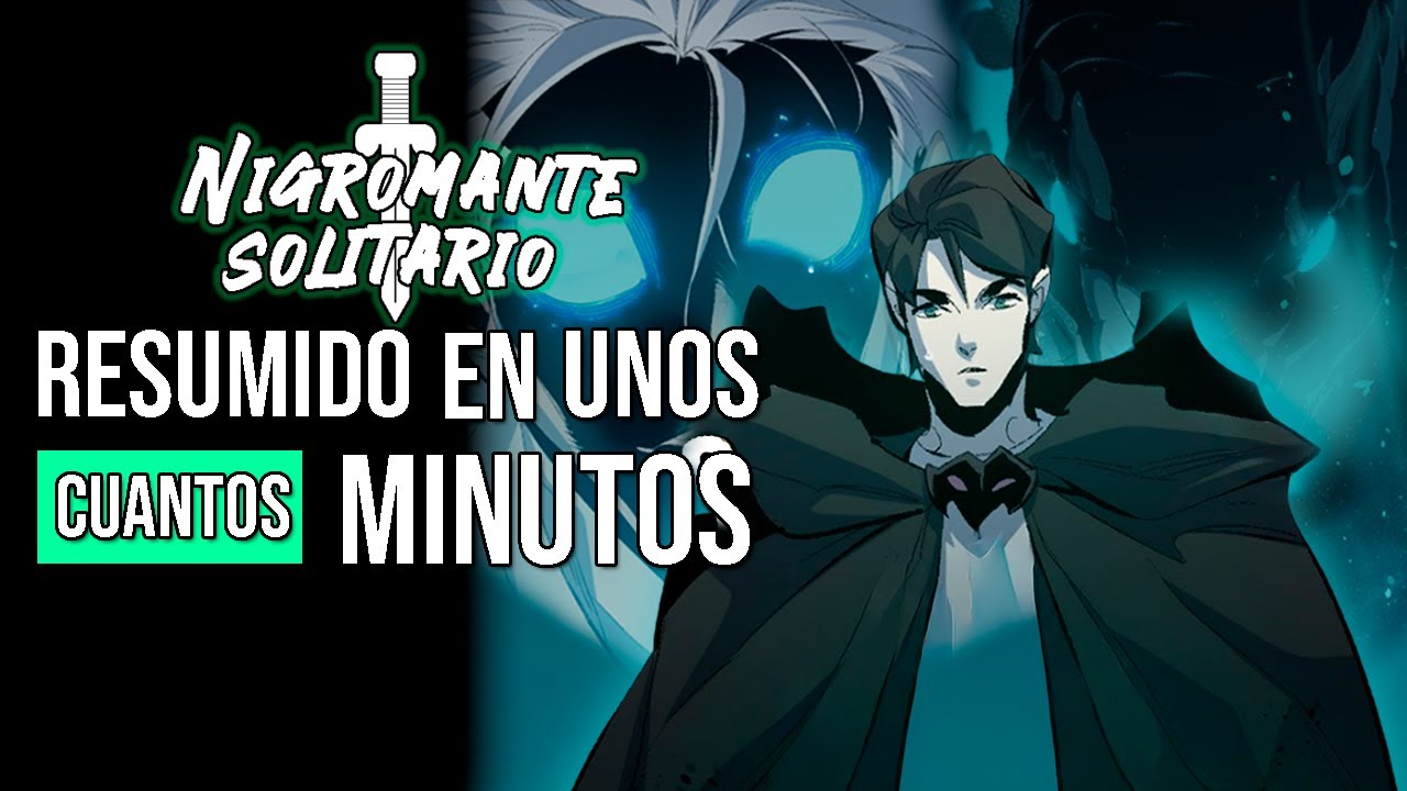 ◼️EL NIGROMANTE que SUBE DE NIVEL | NIGROMANTE en SOLITARIO | RESUMEN PARTE 10