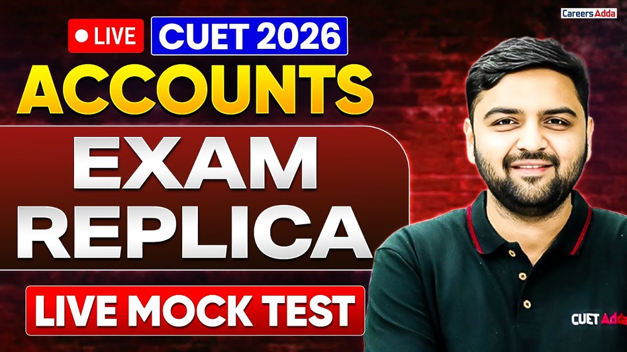 CUET 2026 Accounts Mock Test | Ultimate Exam Replica | Commerce Preparation
