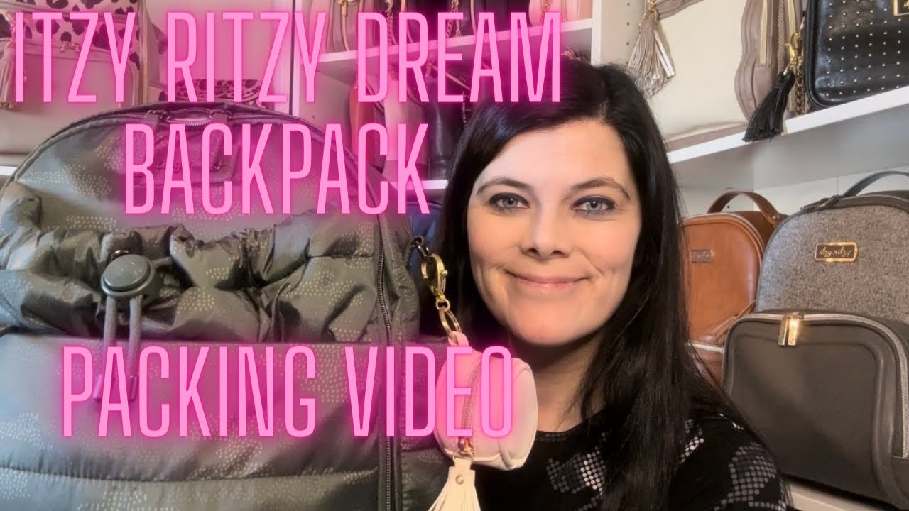 Itzy Ritzy Dream Backpack Packed For My 1 Year Old