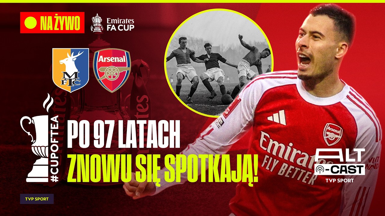 TRANSMISJA: MANSFIELD TOWN - ARSENAL | FA CUP - 5. RUNDA (07.03) #cupoftea