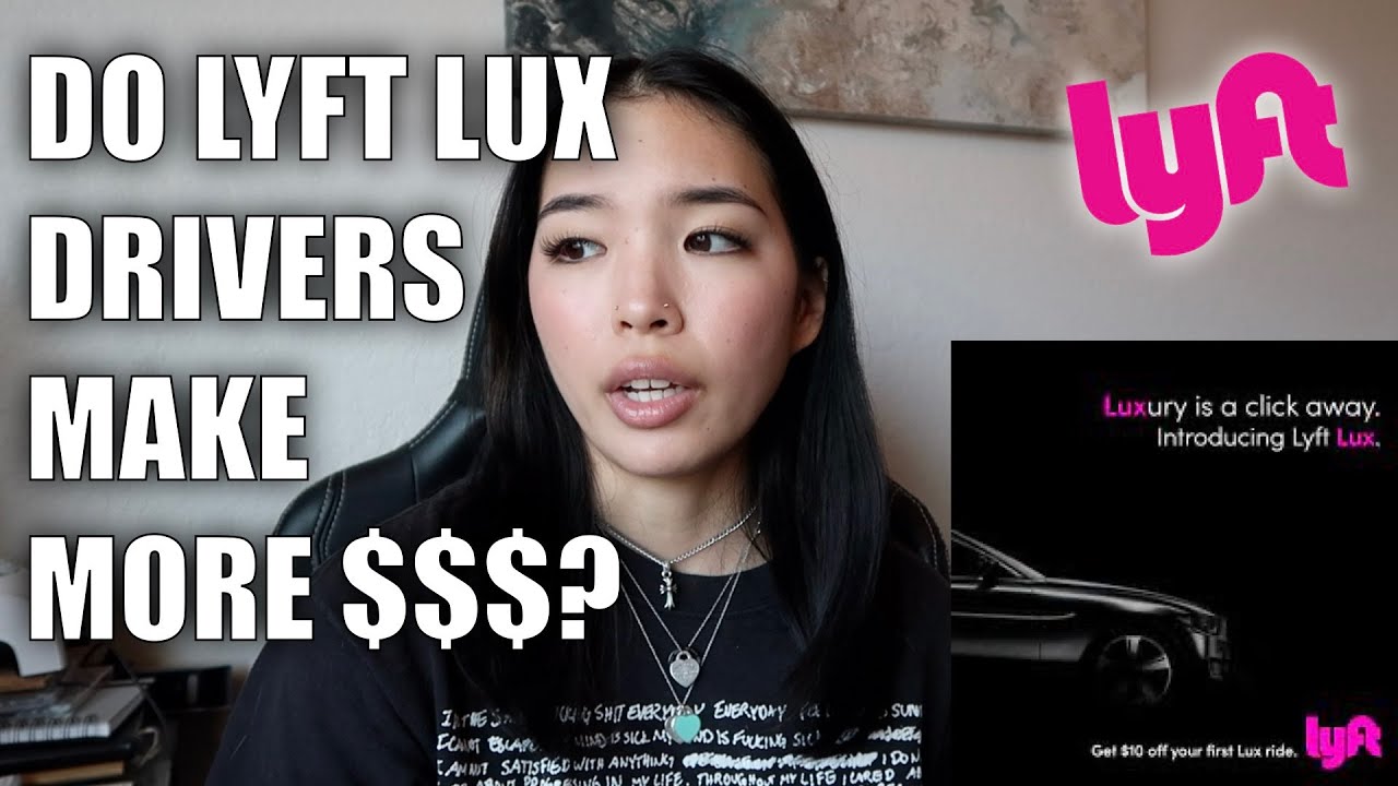 How Much Do Lyft Lux Drivers Make? (Rewards, Bonuses, Income, Pay, Etc.)