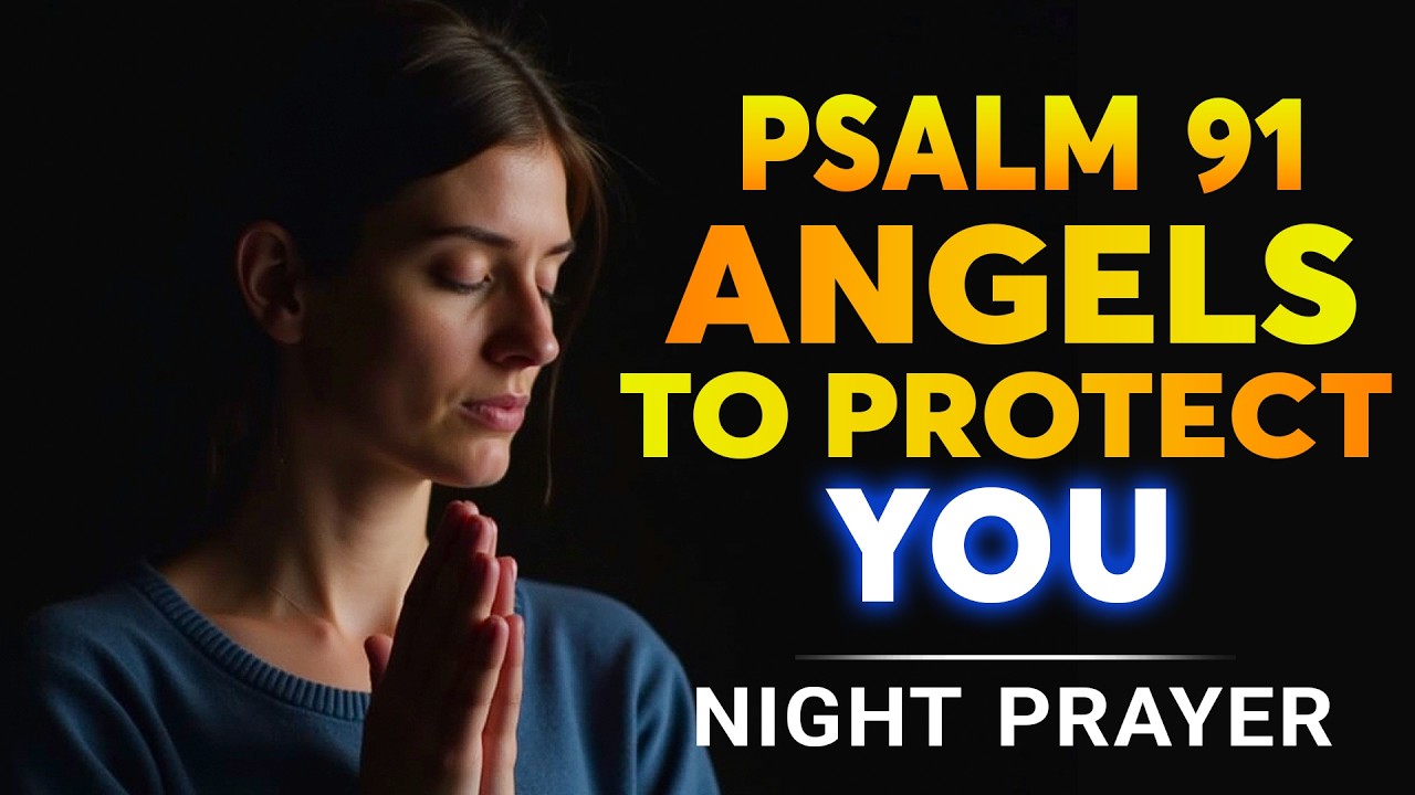 Psalm 91 🙏 Sleep with God's Word and Find Peace | Peaceful Night Prayer & Bible Verses