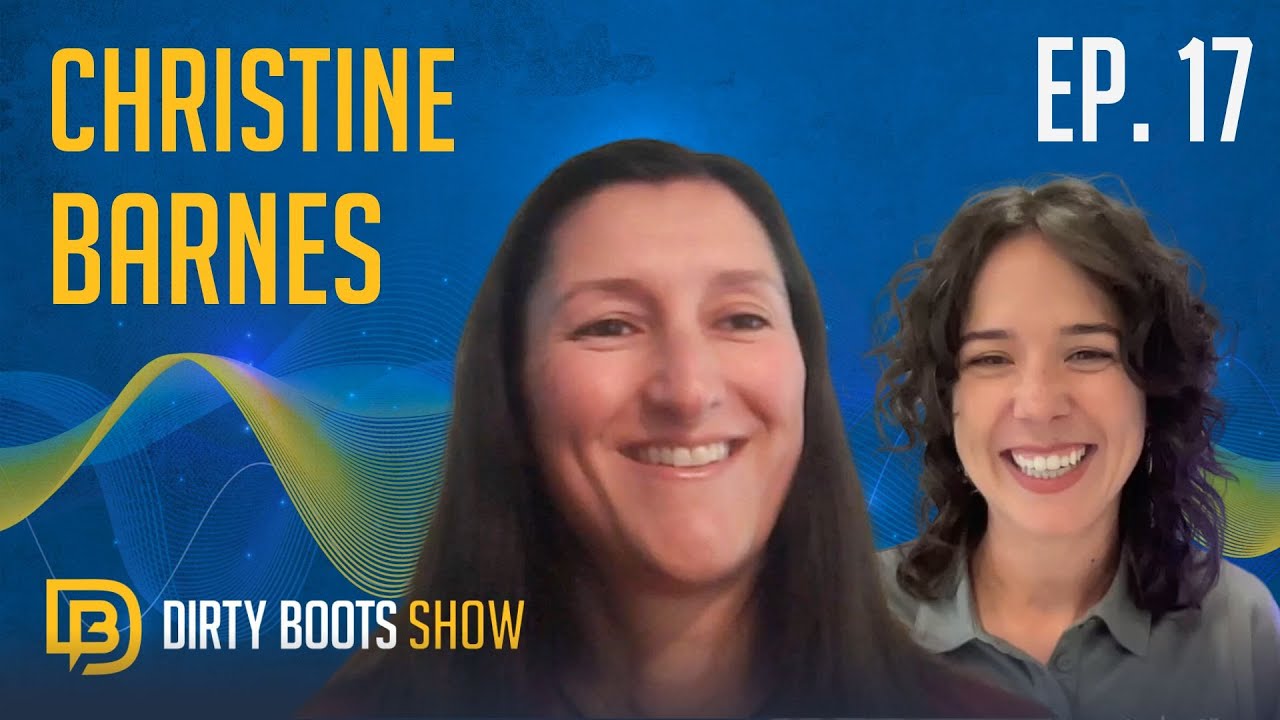 Under Pressure: The Weight of Construction Safety with Christine Barnes | Dirty Boots Show #17