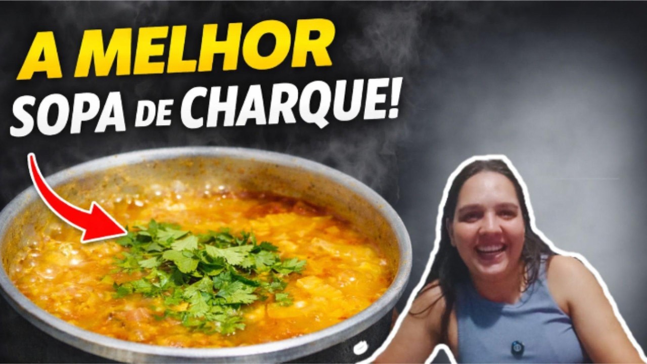Como Fazer Sopa de Carne de Charque | Receita Caseira Fácil e Saborosa