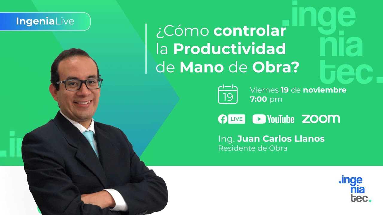 ¿CÓMO CONTROLAR LA PRODUCTIVIDAD DE MANO DE OBRA? - IngeniaLive