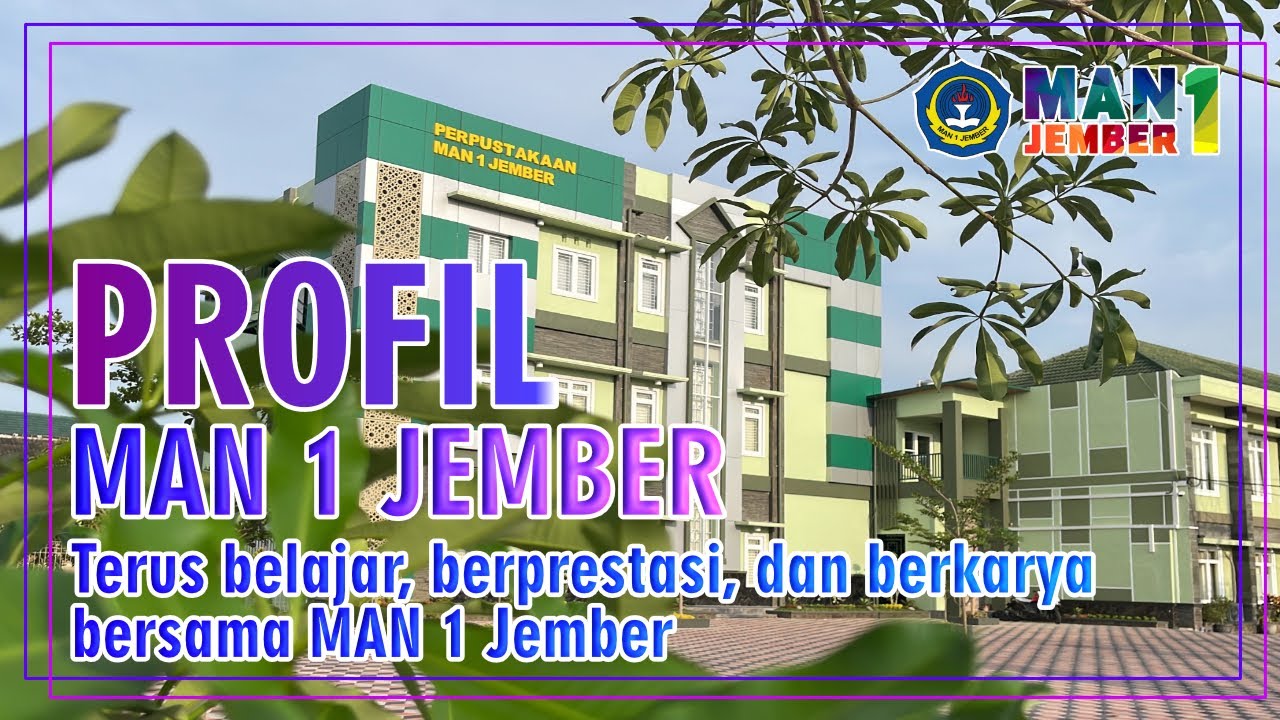 PROFIL MAN 1 JEMBER TERBARU