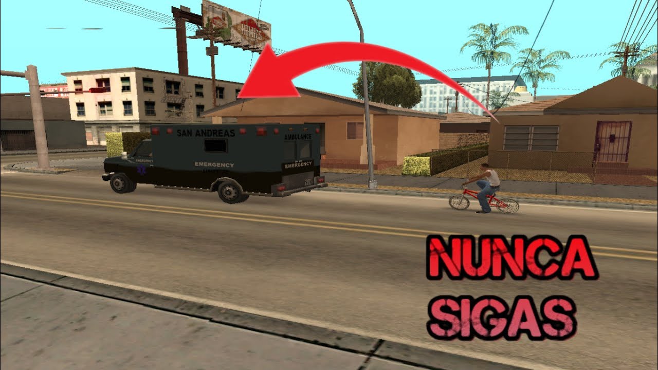 Nunca SIGAS a la AMBULANCIA | GTA SAN ANDREAS |