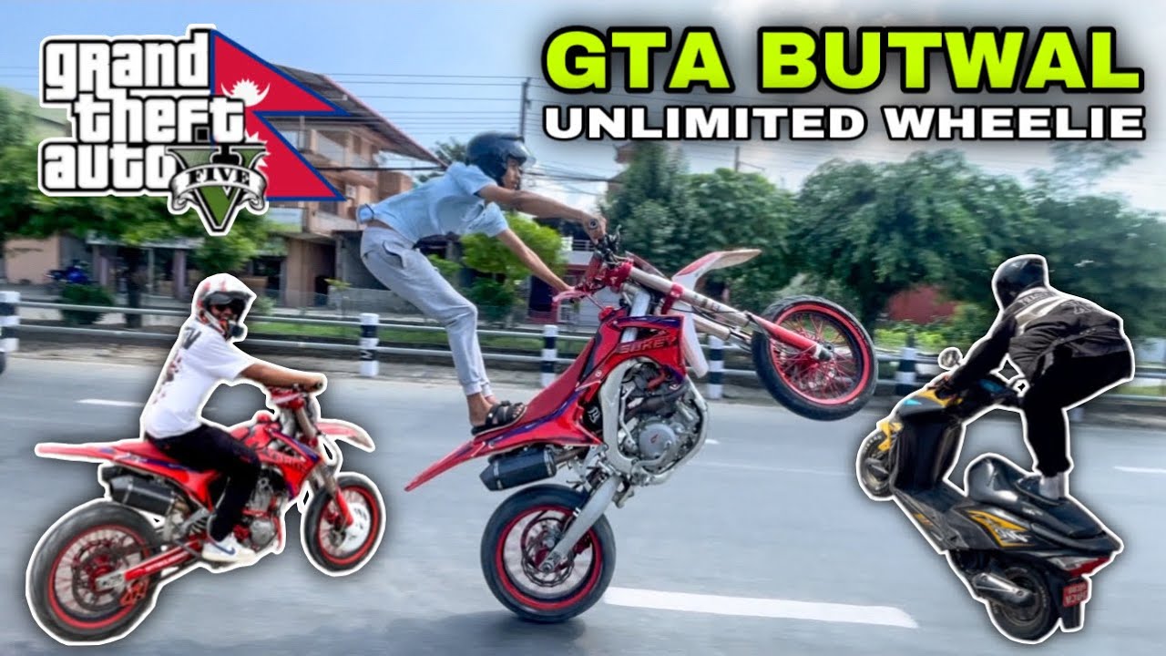 GTA BUTWAL | UNLIMITED WHEELIE | HOMIES DIRT NEPAL | RIDE WITH @Sukey_69  VLOG 135 | ANISH G