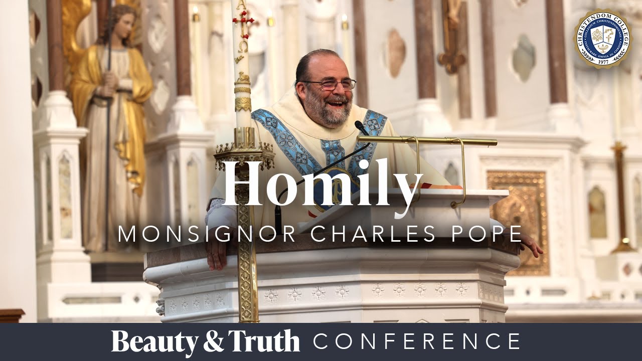 Homily | Monsignor Charles Pope