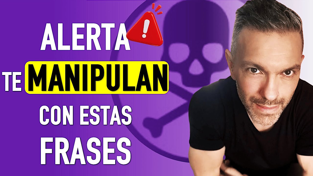 Manipulación Emocional: Frases que Tu Pareja o Ex Usa para Controlarte (Detecta el Abuso)