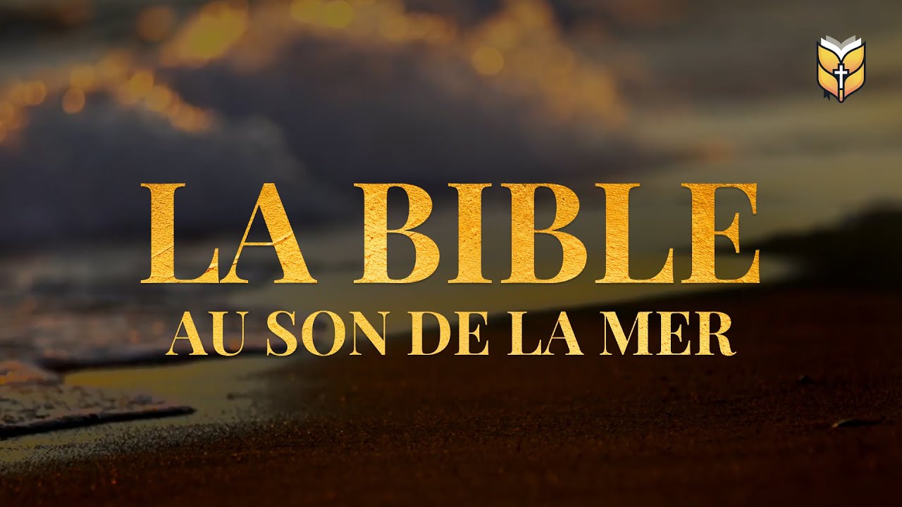 La Bible au son de la mer #biblevision