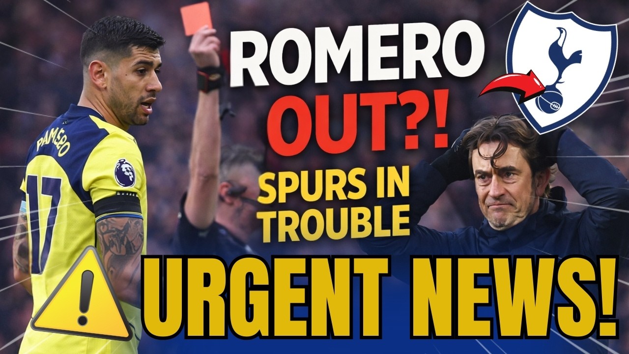 🚨URGENT! ROMERO OUT FOR SPURS? HEAVY BAN! FRANK SAFE OR AT RISK? RELEGATION FEARS GROW! TOTTENHAM NE