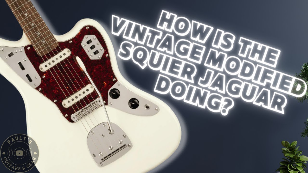 Squier Vintage Modified Jaguar | What's With Jag Controls & Chasing Johnny Marr