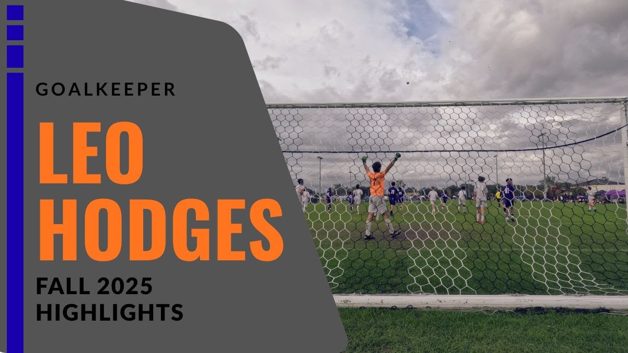 Leo Hodges Goalkeeper Highlights 2025 Season