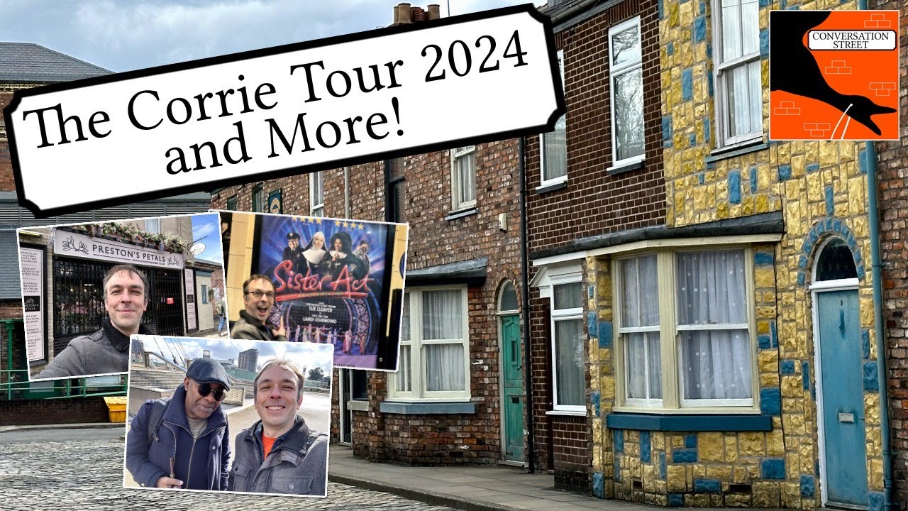 Corrie Tour in 2024, Cast Encounters, Sue Cleaver in Sister Act, Trip To the Old Set and More!