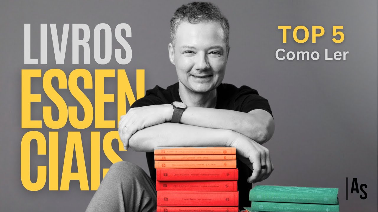 TOP 5 LIVROS ESSENCIAIS | Como Aprimorar Sua Leitura