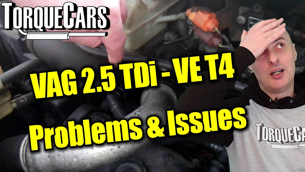 VW 2.5 TDI Common Problems VW T4 (Pre PD) VE Engine