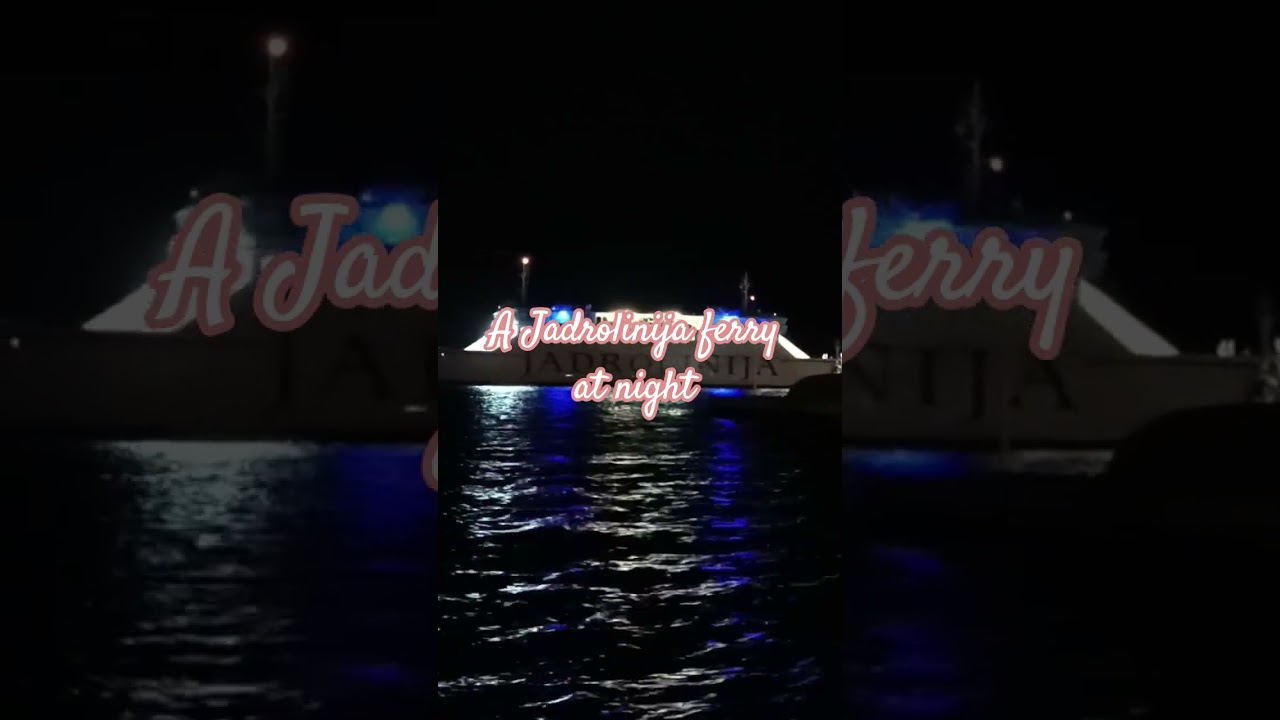 a night ferry of Jadrolinija arrives in Supetar. #croatia #jadrolinija #trajekt #night