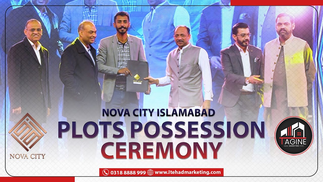 NOVA CITY ISLAMABAD I PLOTS POSSESSION CEREMONY I TAGINE MARKETING