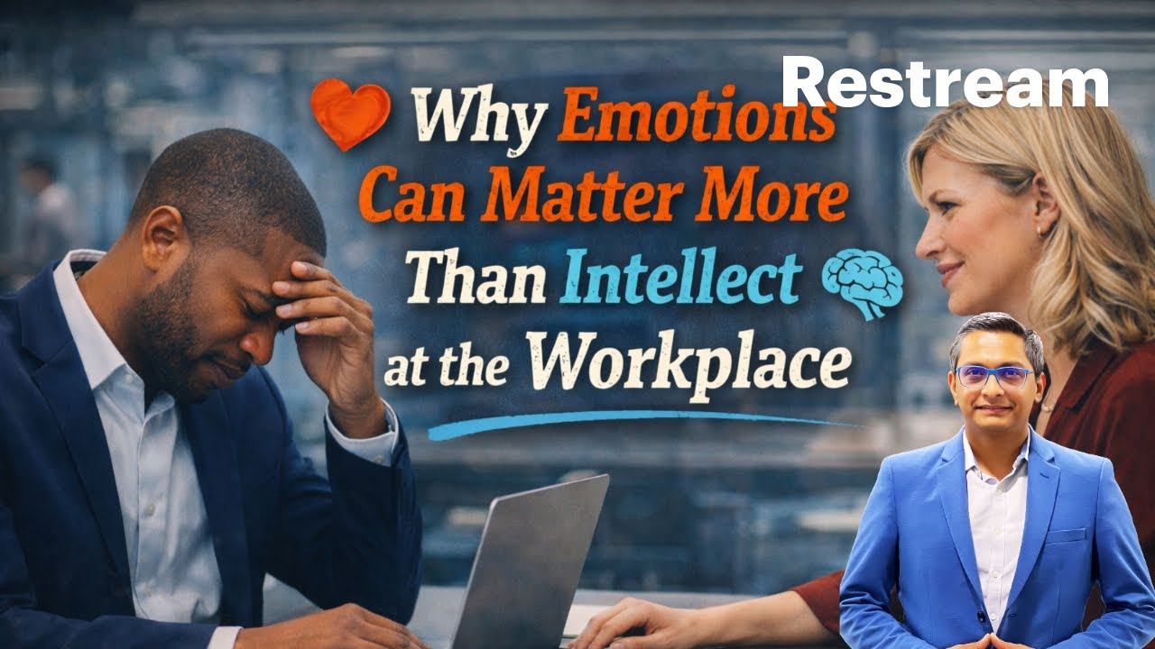 Why Emotions Can Matter More Than Intellect at the Workplace