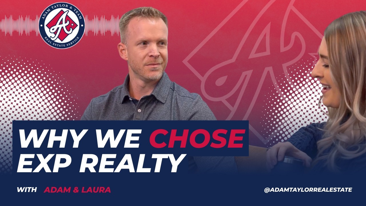 The Taylor Take: Why We Chose eXp Realty