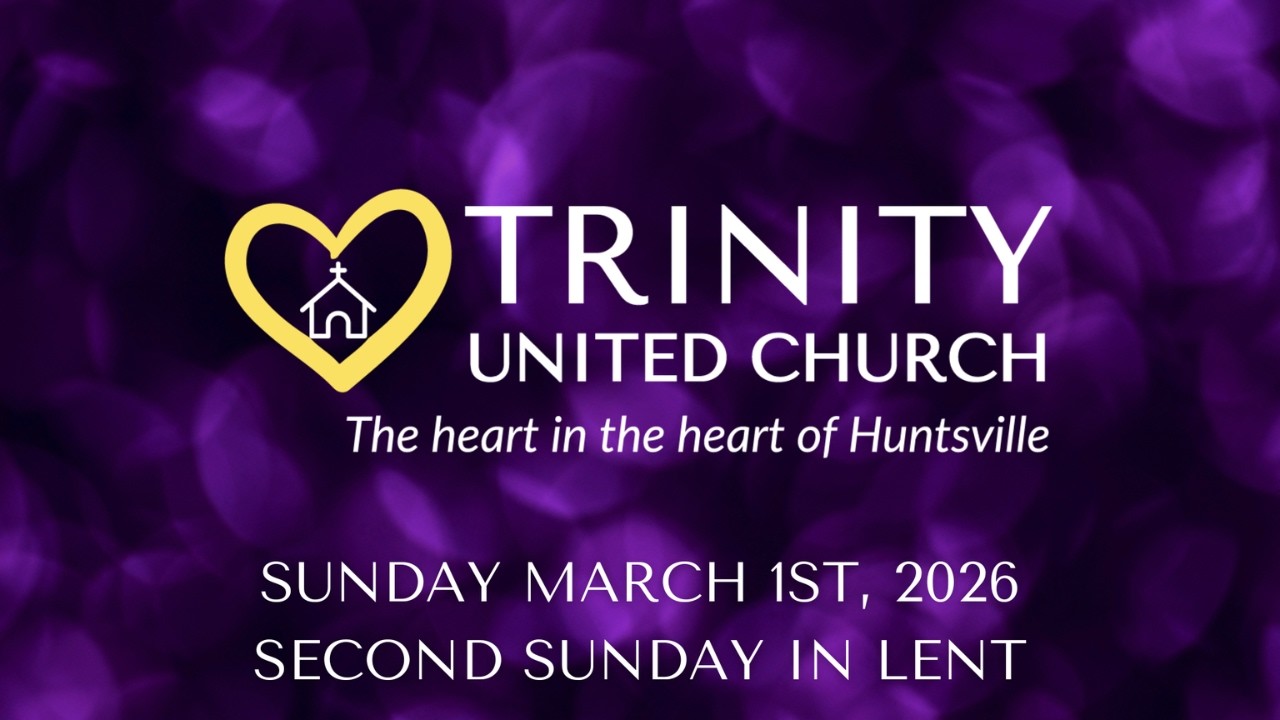 2026-03-01 Trinity Service ~ When we don’t know what we don’t know
