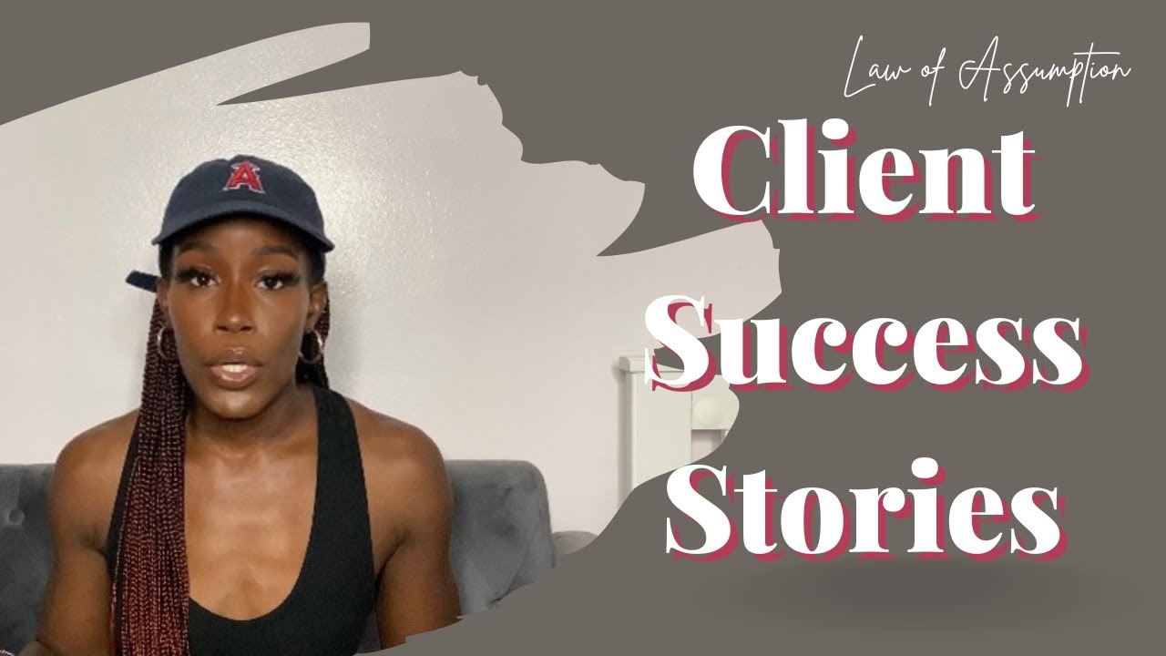 Client Success Stories | Manifest Anything⚡️ | Law of Assumption