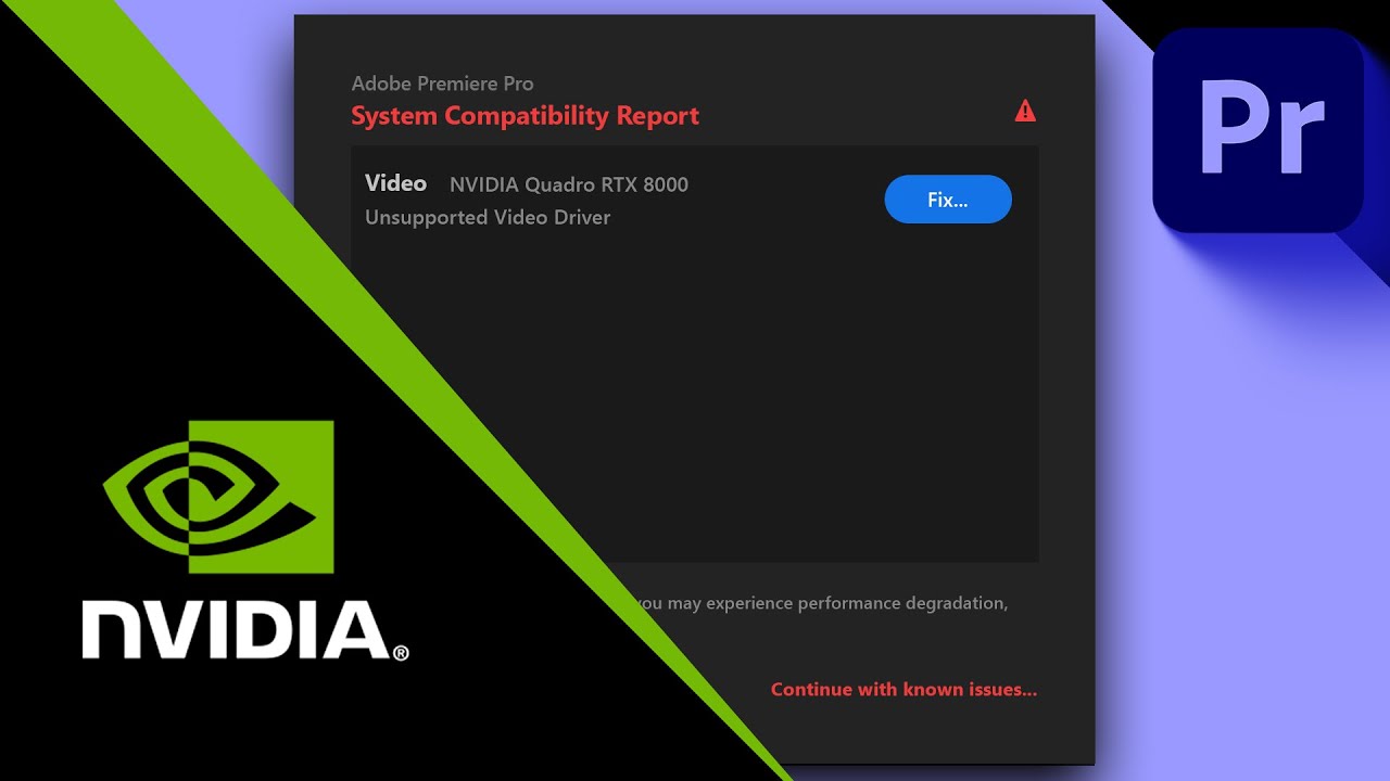 How to Fix Adobe Premiere Pro System Compatibility Report, Unsupported Video Driver