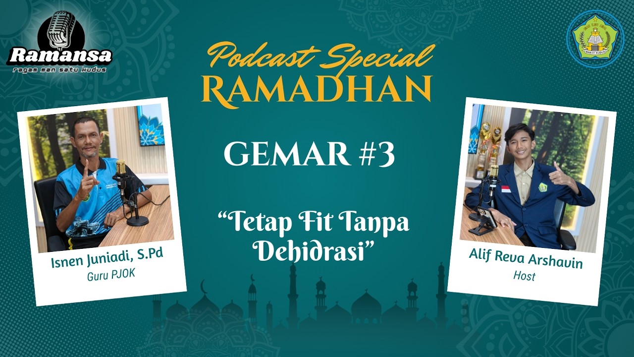 Tetap Fit Tanpa Dehidrasi | GEMAR Ep. 03 bersama Isnen Juniadi, S.Pd