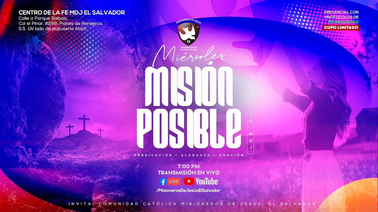 MISION POSIBLE MDJ EL SALVADOR