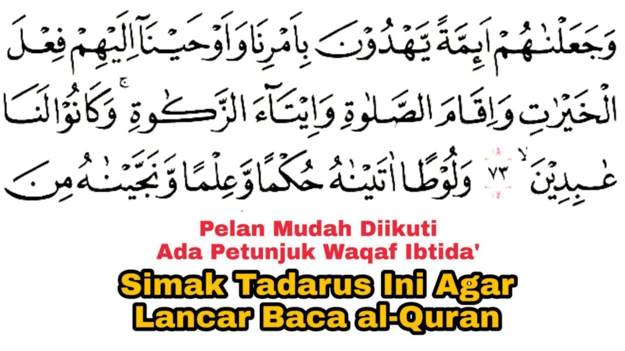 Tadarus Surat al-Ambiya' Ayat 73-112 Ada Tanda Warna Panjang & Dengung Agar Lancar Baca al-Quran