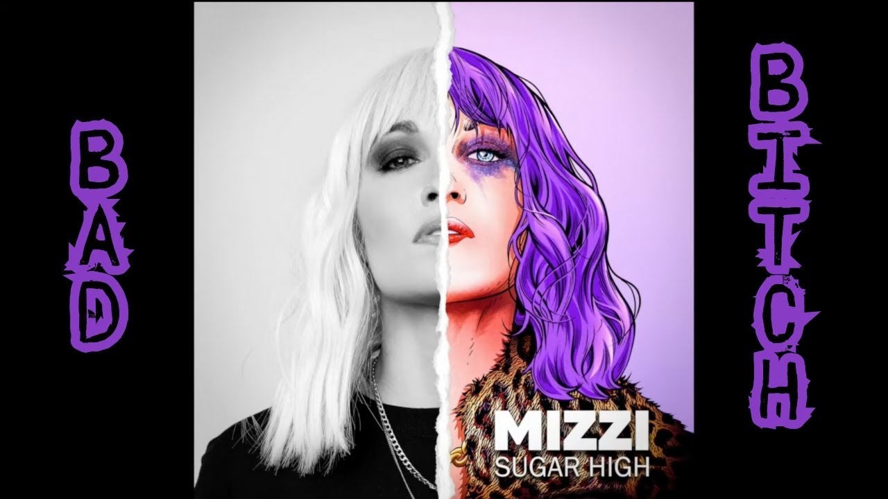 MIZZI - BAD BITCH (OFFICIAL AUDIO)
