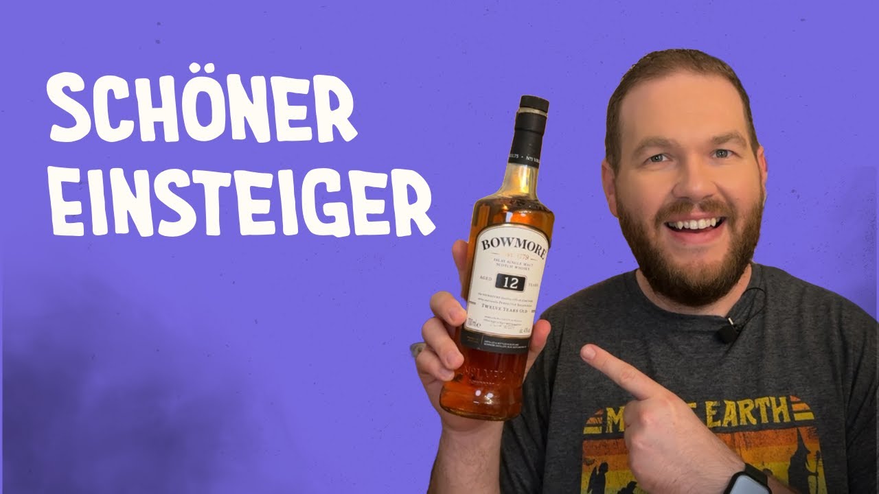 Bowmore 12 Jahre - Schöner Einstieg auf Islay oder Totalausfall? - Verkostung | Friendly Mr. Z