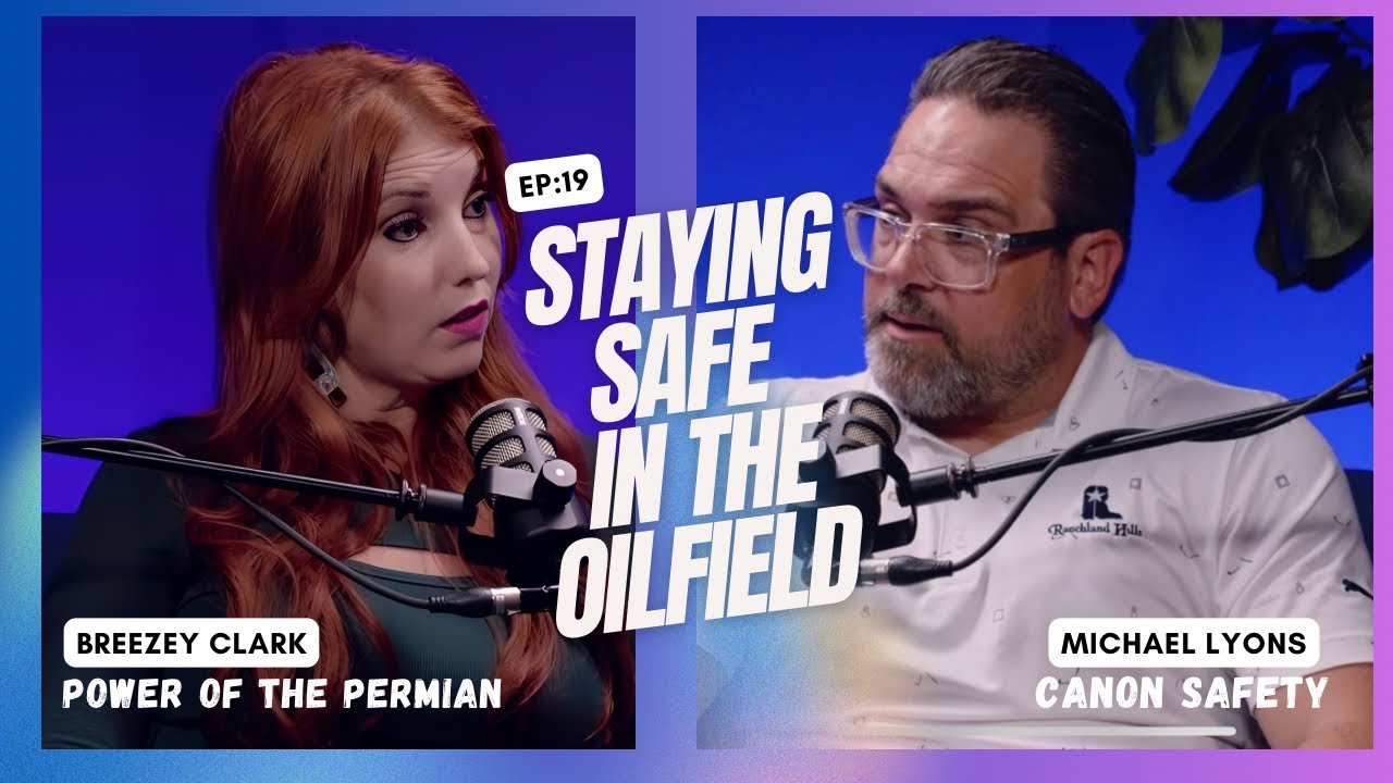 The Evolution of Oilfield Safety Culture l EP. 19
