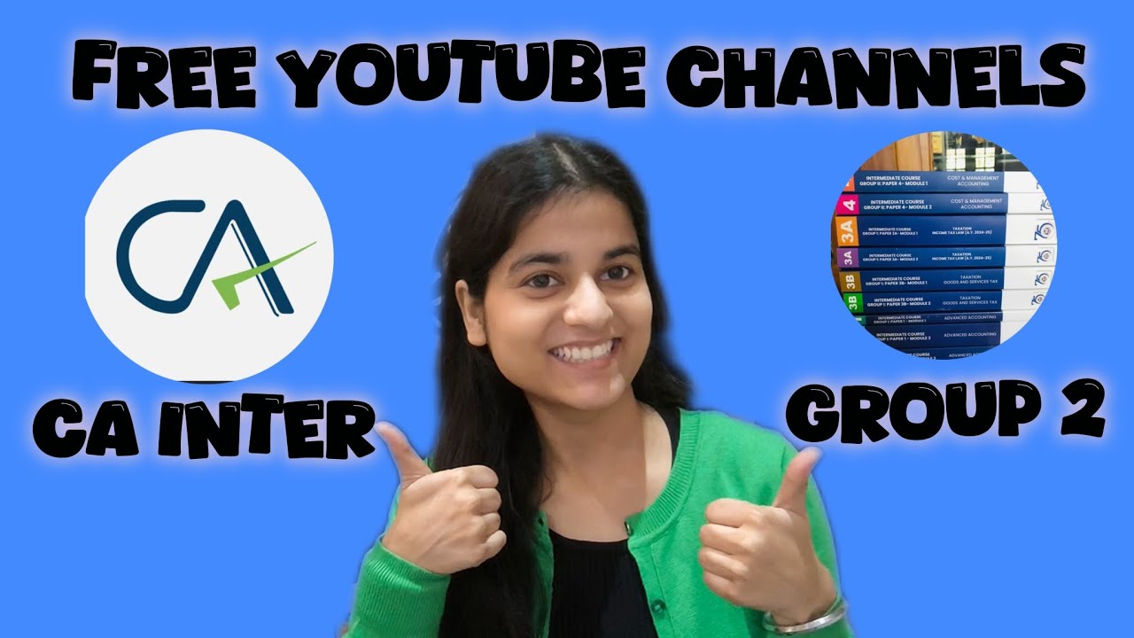 Best Free YouTube Channels for CA Intermediate📚✨May 26/Sep 26I Group 2 #cainter  #ca #caintermediate