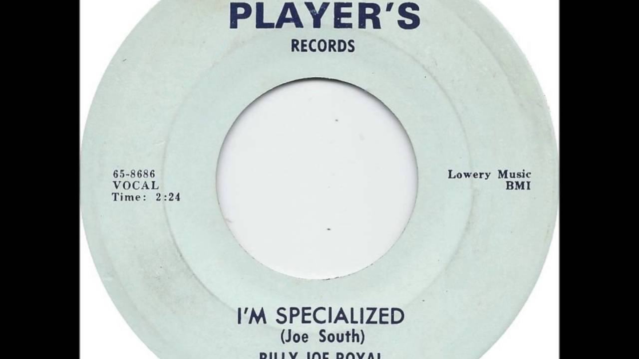 Billy Joe Royal - I'm Specialized