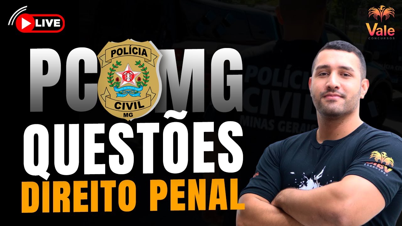 QUESTÕES FGV DIREITO PENAL - PCMG | Vale Concursos