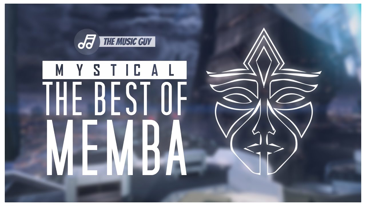 Mystical | The Best Of MEMBA | Half Hour Trap Music Mix