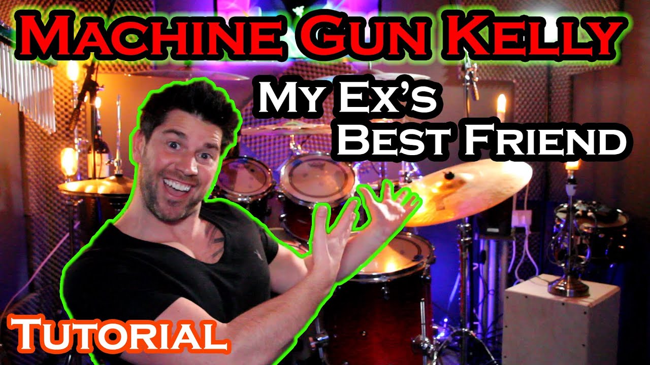 Machine Gun Kelly — лучший друг моей бывшей — урок по игре на барабанах