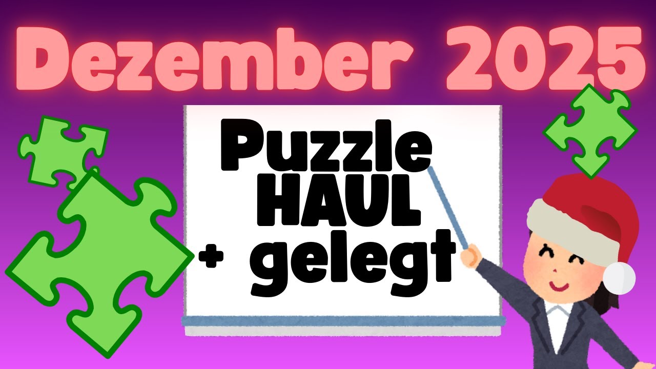 Puzzle HAUL + gelegt Dezember 2025 *Weihnachten*!| Mein Puzzlemonat | *Happily *Pieces&Peace *Janod