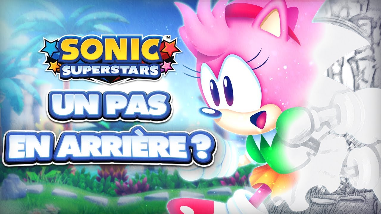 Sonic Superstars - Pas mal MAIS fainéant