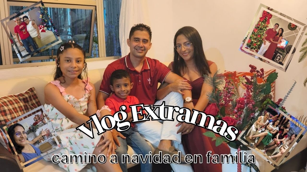 VLOG EXTRAMAS Días mágicos hasta Navidad: novena, comida, regalos y noche buena en familia.