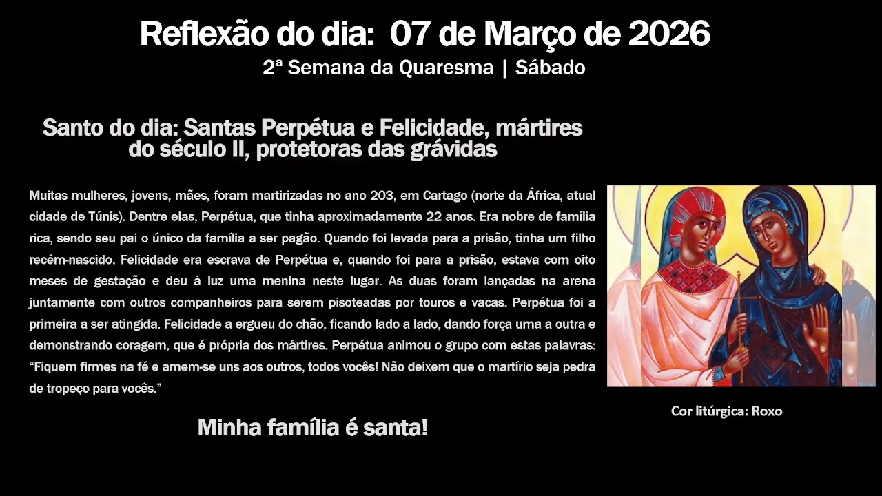 Reflexão do dia:  07 de Março de 2026 2ª Semana da Quaresma | Sábado
