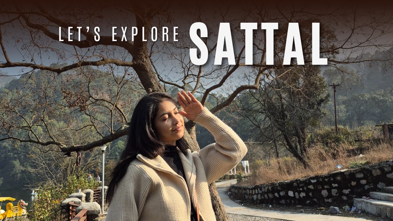 Let's Explore Sattal | ManifestingWithPriya | #TravelVlog | #Nainital | #Sattal