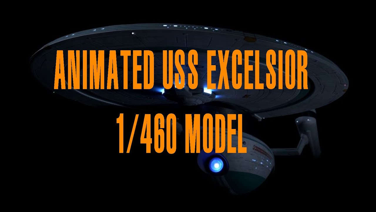 USS Excelsior NCC 2000(1/460)