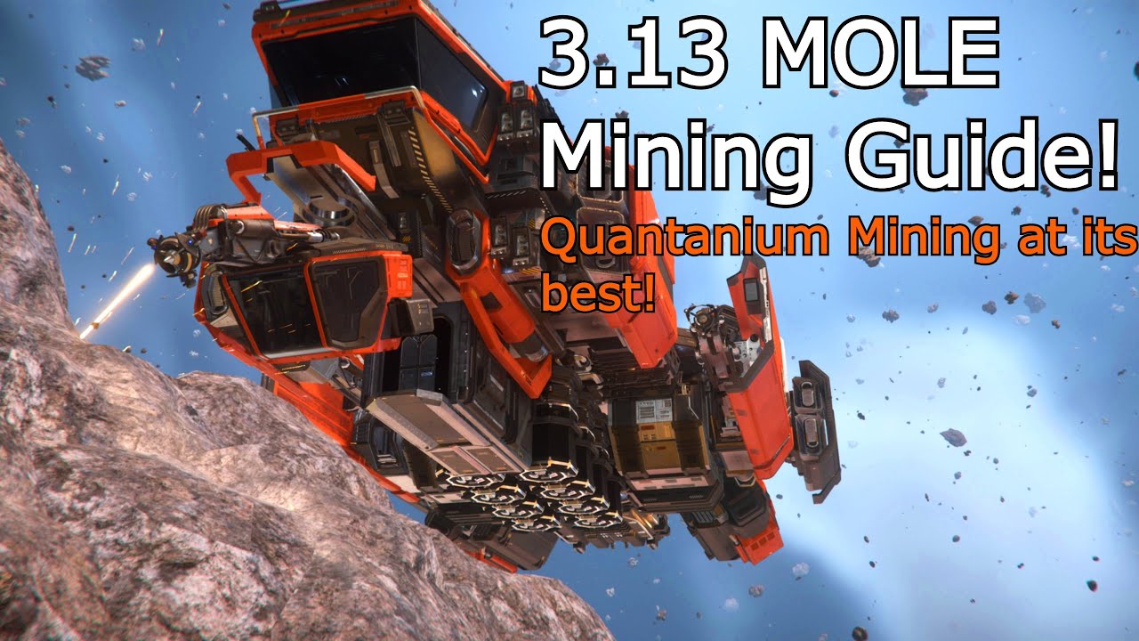 Star Citizen - 3.13 Mole Mining Guide, Ship Review, loadout, and Components. Make UEC fast!