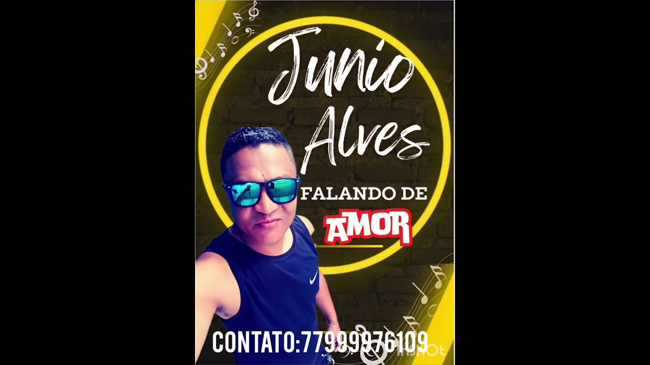 Junio Alves falando de amor. O grande amor da minha vida é você 