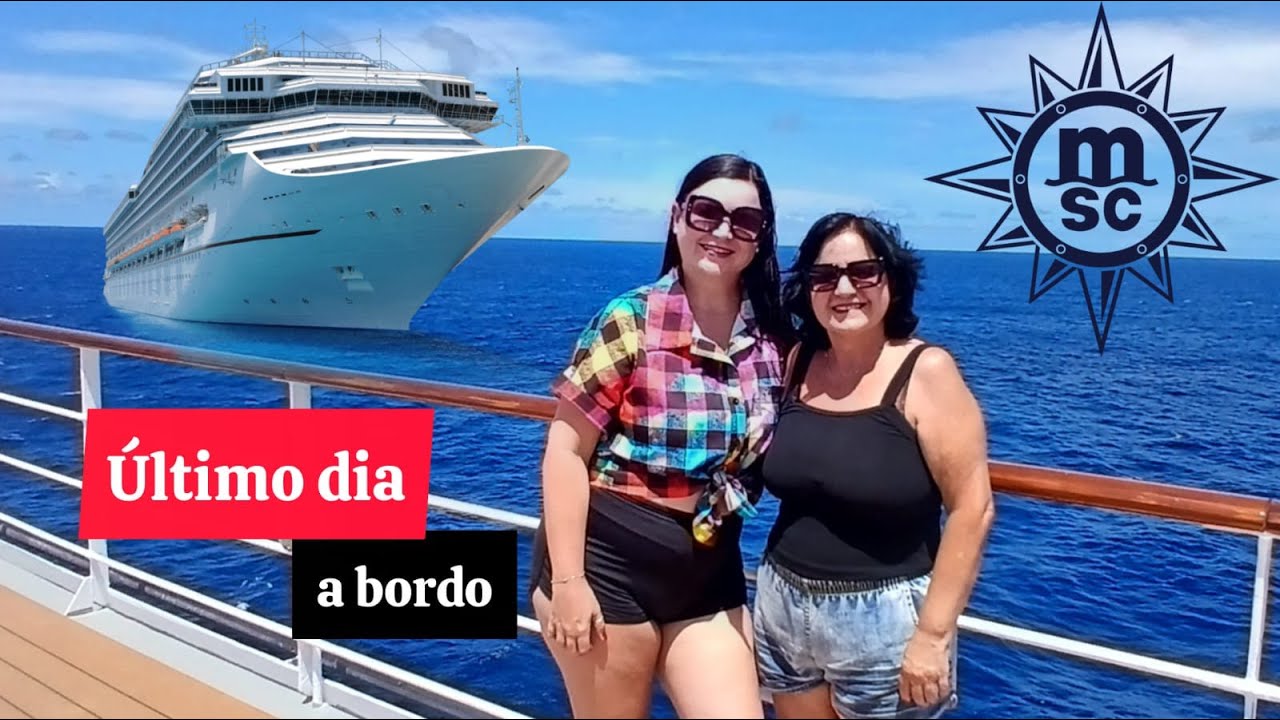 MSC Armonia - último dia a bordo