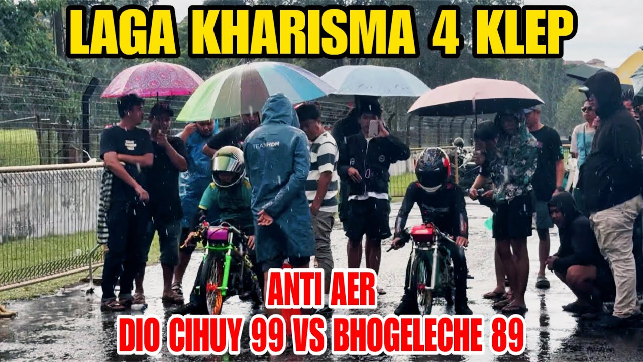 ADRI RACING VS HAWADIS‼️KHARISMA SELEMBARAN WALAUPUN HUJAN TETAP START 
